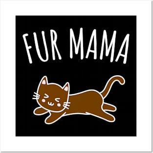 Fur Mama Posters and Art